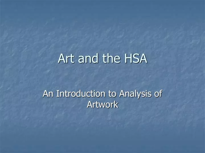 art and the hsa