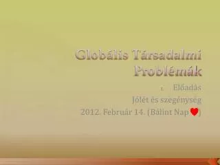 glob lis t rsadalmi probl m k