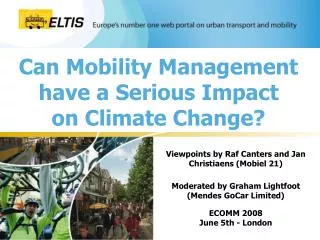 Can Mobility Management have a Serious Impact on Climate Change?