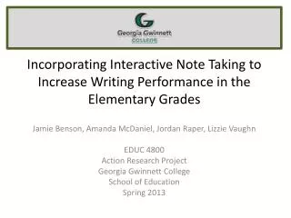 Incorporating Interactive Note Taking to Increase Writing Performance in the Elementary Grades