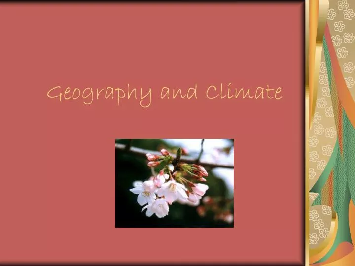 geography and climate