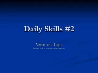Daily Skills #2