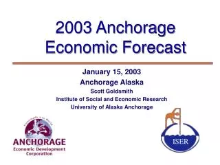 2003 Anchorage Economic Forecast