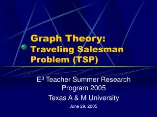 Graph Theory: Traveling Salesman Problem (TSP)