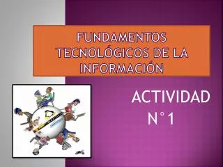 fundamentos tecnol gicos de la informaci n