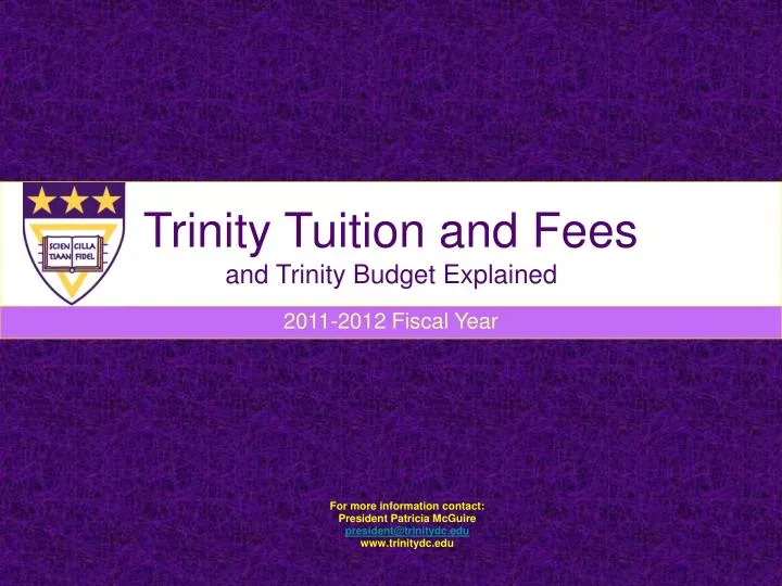 trinity tuition and fees and trinity budget explained