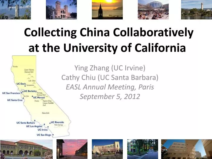 collecting china collaboratively at the university of california