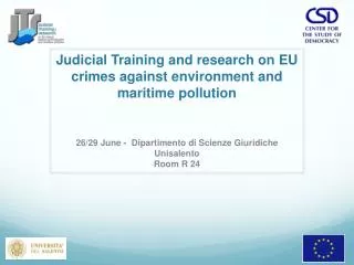 Judicial Training and research on EU crimes against environment and maritime pollution