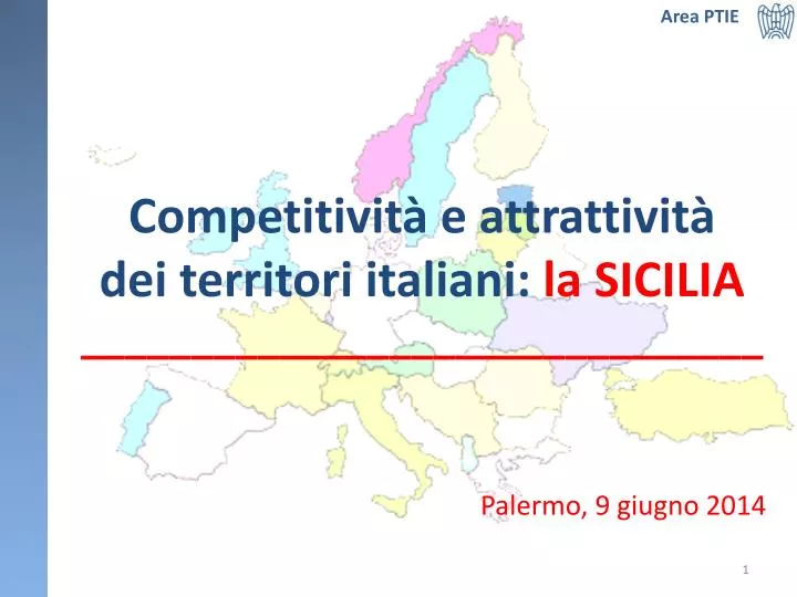 competitivit e attrattivit dei territori italiani la sicilia