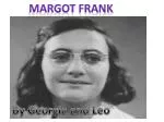 Margot frank - slide 1