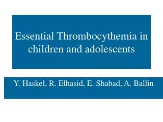 Essential Thrombocythemia in children and adolescents