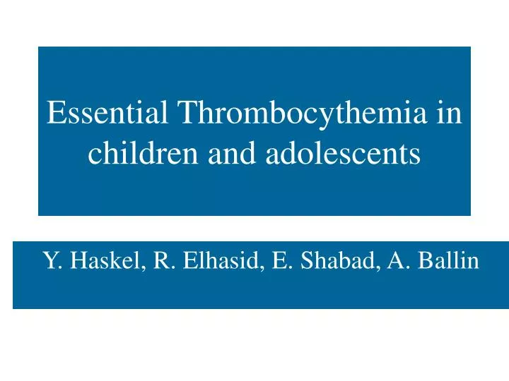 essential thrombocythemia in children and adolescents