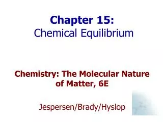 Chapter 15: Chemical Equilibrium