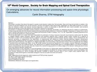 10 th World Congress , Society for Brain Mapping and Spinal Cord Therapeutics