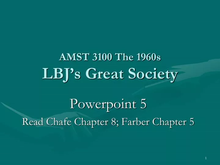 amst 3100 the 1960s lbj s great society