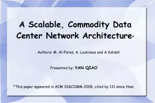 A Scalable, Commodity Data Center Network Architecture *