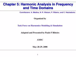 Chapter 5: Harmonic Analysis in Frequency and Time Domains