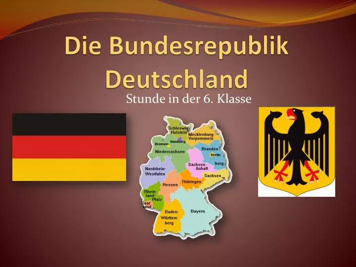 PPT - Die Bundesrepublik Deutschland PowerPoint Presentation, Free ...