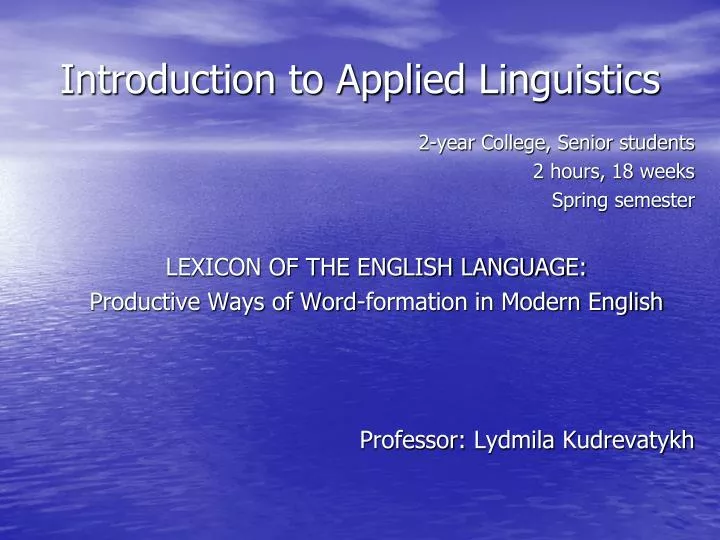 PPT - Introduction to Applied Linguistics PowerPoint Presentation