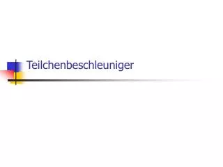 teilchenbeschleuniger