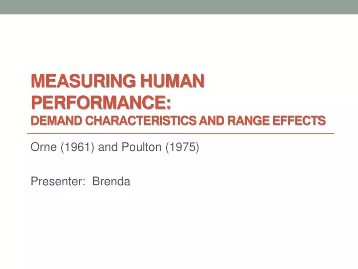 measuring human p erformance demand characteristics and range e ffects