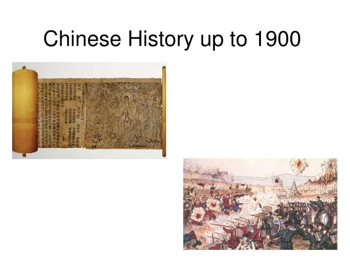 chinese history up to 1900