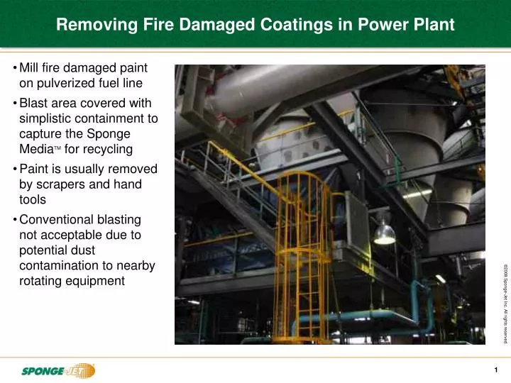 removing fire damaged coatings in power plant