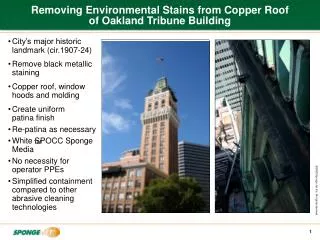 Removing Environmental Stains from Copper Roof of Oakland Tribune Building