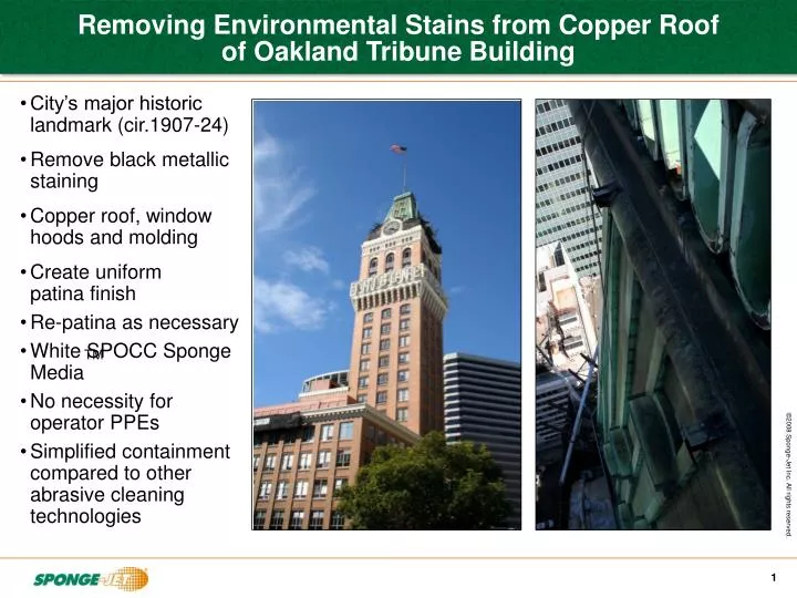 removing environmental stains from copper roof of oakland tribune building