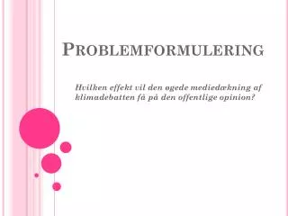 problemformulering