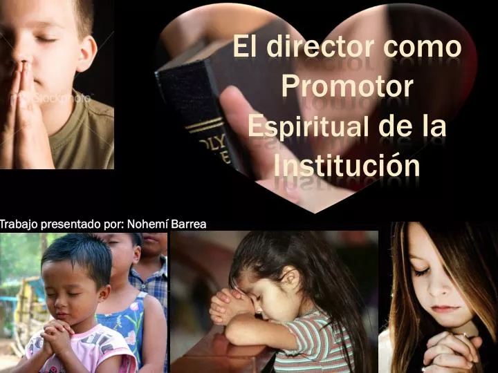 el director como promotor e spiritual de la instituci n