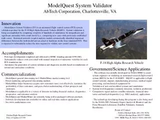 ModelQuest System Validator AbTech Corporation, Charlottesville, VA