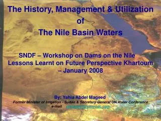 The History, Management &amp; Utilization of The Nile Basin Waters