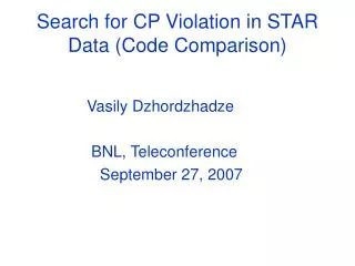 Search for CP Violation in STAR Data (Code Comparison)