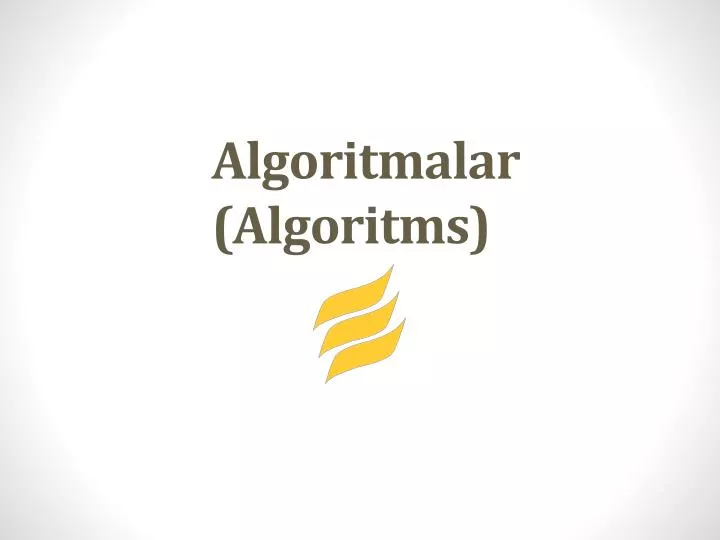 algoritmalar algoritms