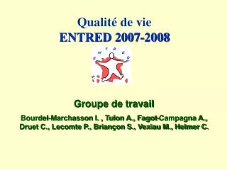 qualit de vie entred 2007 2008
