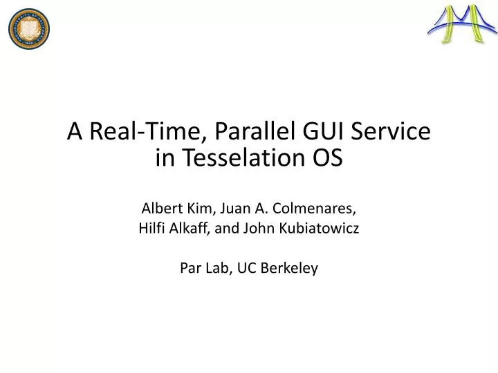 a real time parallel gui service in tesselation os