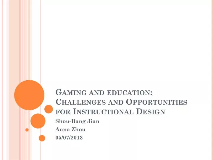 gaming and education challenges and opportunities for instructional design