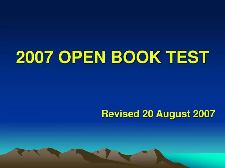 2007 open book test