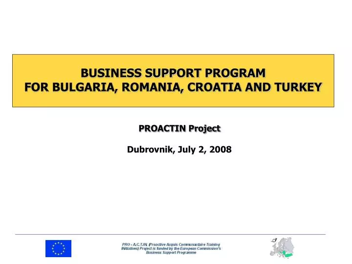 business sup p ort program for bulgaria romania croatia and turkey