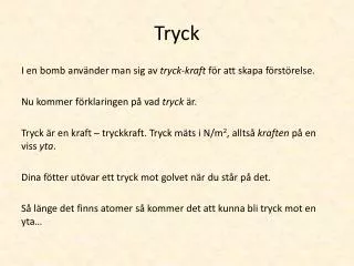 tryck