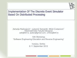 Implementation Of The Discrete Event Simulator Based On Distributed Processing
