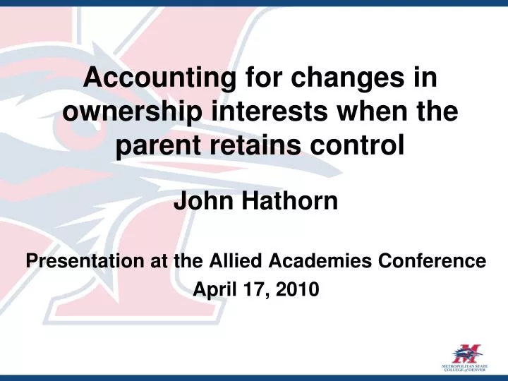 accounting for changes in ownership interests when the parent retains control