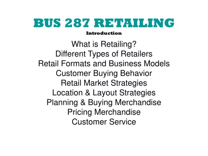bus 287 retailing introduction