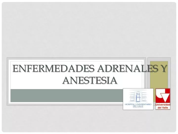 enfermedades adrenales y anestesia