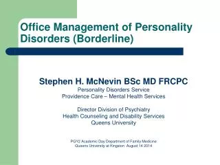 Office Management of Personality Disorders (Borderline)