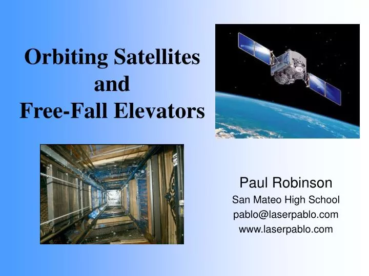 orbiting satellites and free fall elevators