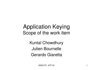 Application Keying Scope of the work item