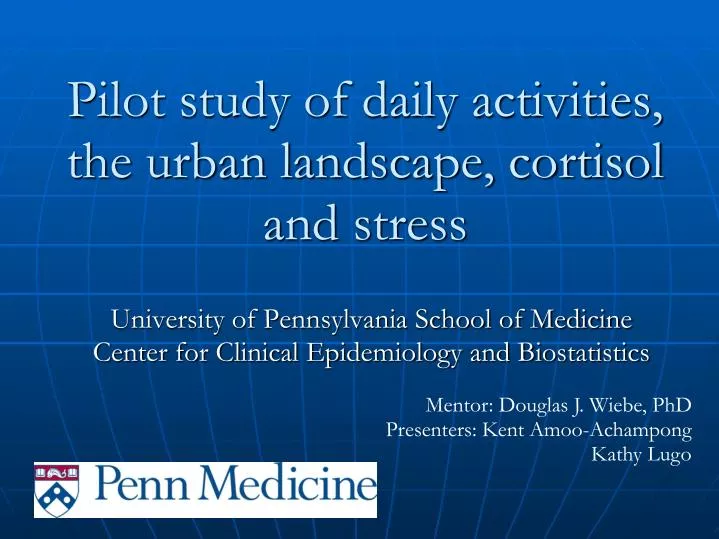 pilot study of daily activities the urban landscape cortisol and stress
