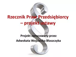 rzecznik praw przedsi biorcy projekt ustawy